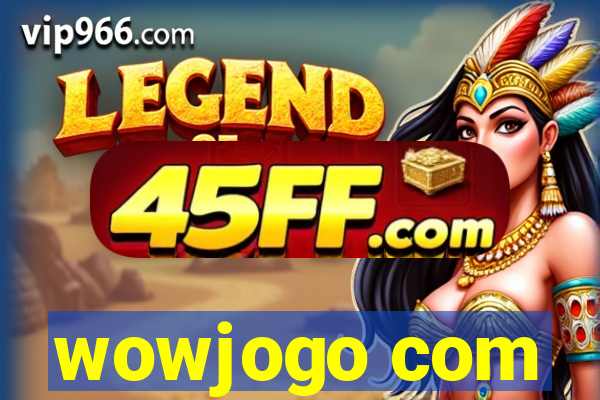 wowjogo com